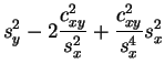 $\displaystyle s_y^2 - 2\frac{c_{xy}^2}{s_x^2} + \frac{c_{xy}^2}{s_x^4}s_x^2$