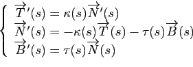 \begin{displaymath}
\left\{
\begin{array}{l}
\overrightarrow{T}'(s) = \kappa(s) ...
...w{B}'(s) = \tau(s) \overrightarrow{N}(s)\\
\end{array}\right.
\end{displaymath}