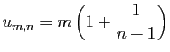 $ \displaystyle{u_{m,n}=m\left(1+\frac{1}{n+1}\right)}$