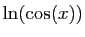 $\displaystyle \ln(\cos(x))$
