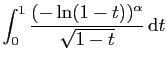 $ \displaystyle{\int_0^1 \frac{(-\ln(1-t))^\alpha}{\sqrt{1-t}} \mathrm{d}t}$