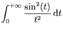 $ \displaystyle{\int_0^{+\infty}
\frac{\sin^2(t)}{t^2} \mathrm{d}t}$