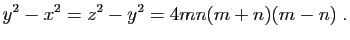 $\displaystyle y^2-x^2=z^2-y^2 = 4mn(m+n)(m-n)\;.
$
